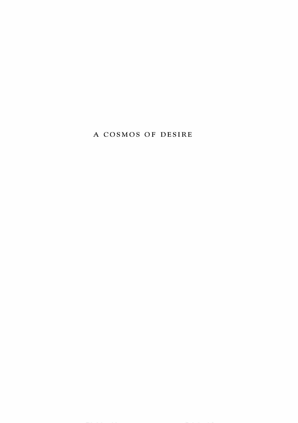 A Cosmos of Desire: The Medieval Latin Erotic Lyric in English Manuscripts (Studies in Medieval and Early Modern Civilization) by Thomas C Moser Jr