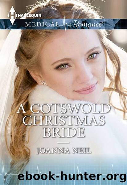 A Cotswold Christmas Bride by Joanna Neil