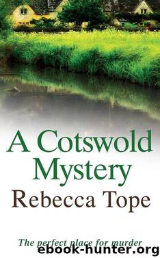 A Cotswold Mystery by Rebecca Tope