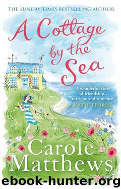 A Cottage by the Sea by Carole Matthews
