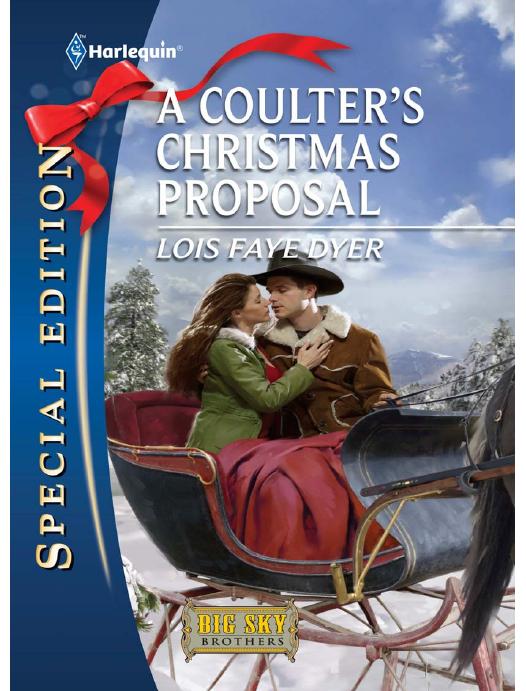 A Coulterâs Christmas Proposal by Lois Faye Dyer
