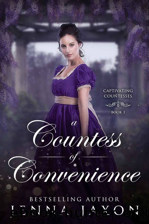 A Countess of Convenience (Captivating Countesses Book 1) by Jenna Jaxon