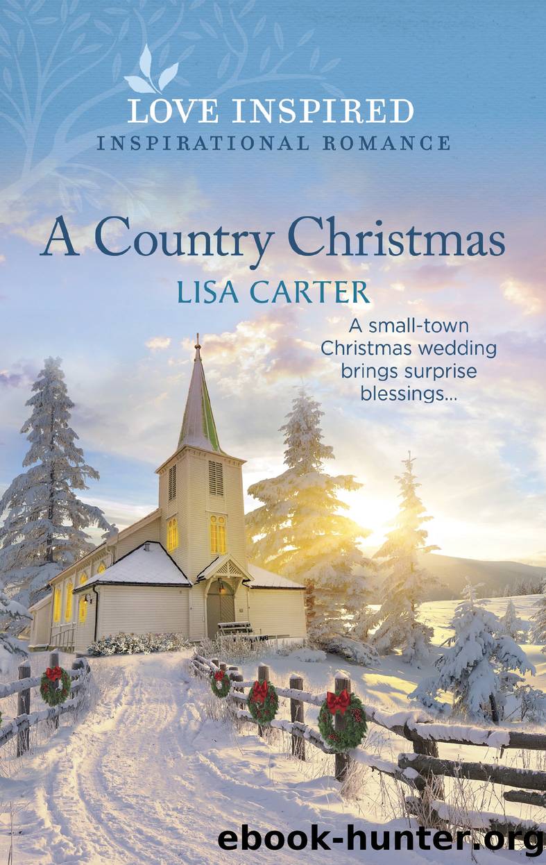 A Country Christmas by Lisa Carter