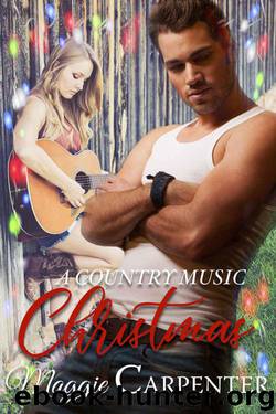 A Country Music Christmas by Maggie Carpenter