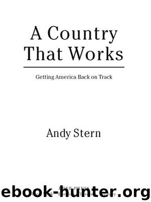 A Country That Works by Andy Stern