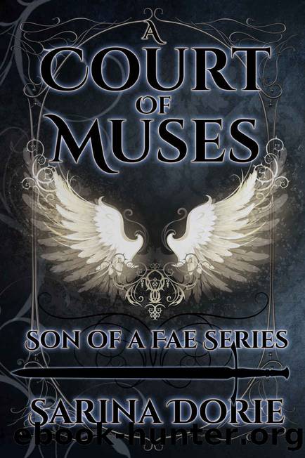 A Court of Muses: Captain Errol of the Silver Court Royal Guard (Son of a Fae Book 1) by Sarina Dorie
