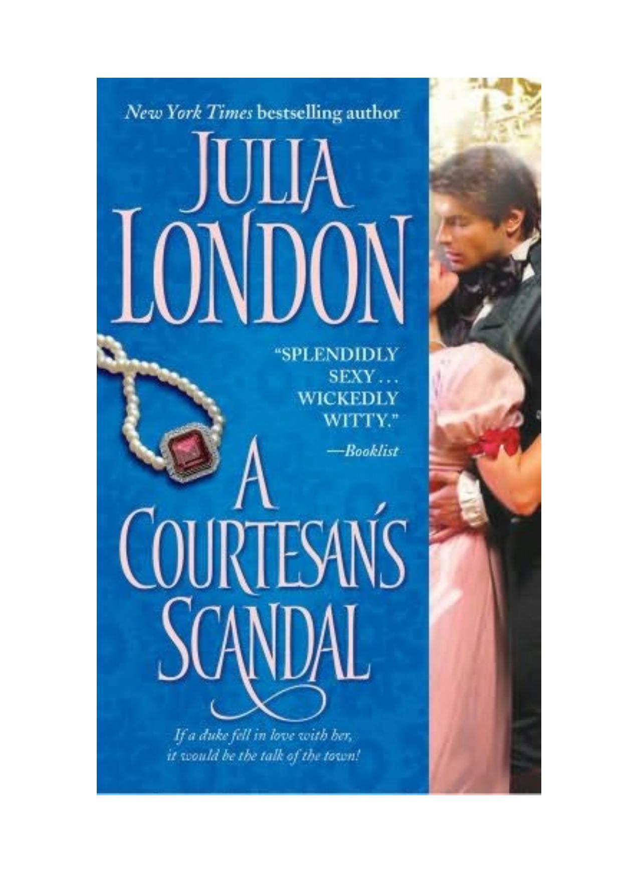 A Courtesan's Scandal (Scandalous 3) by Julia London