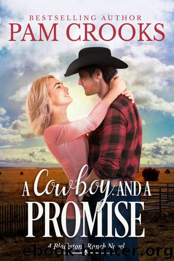 A Cowboy and a Promise by Pam Crooks
