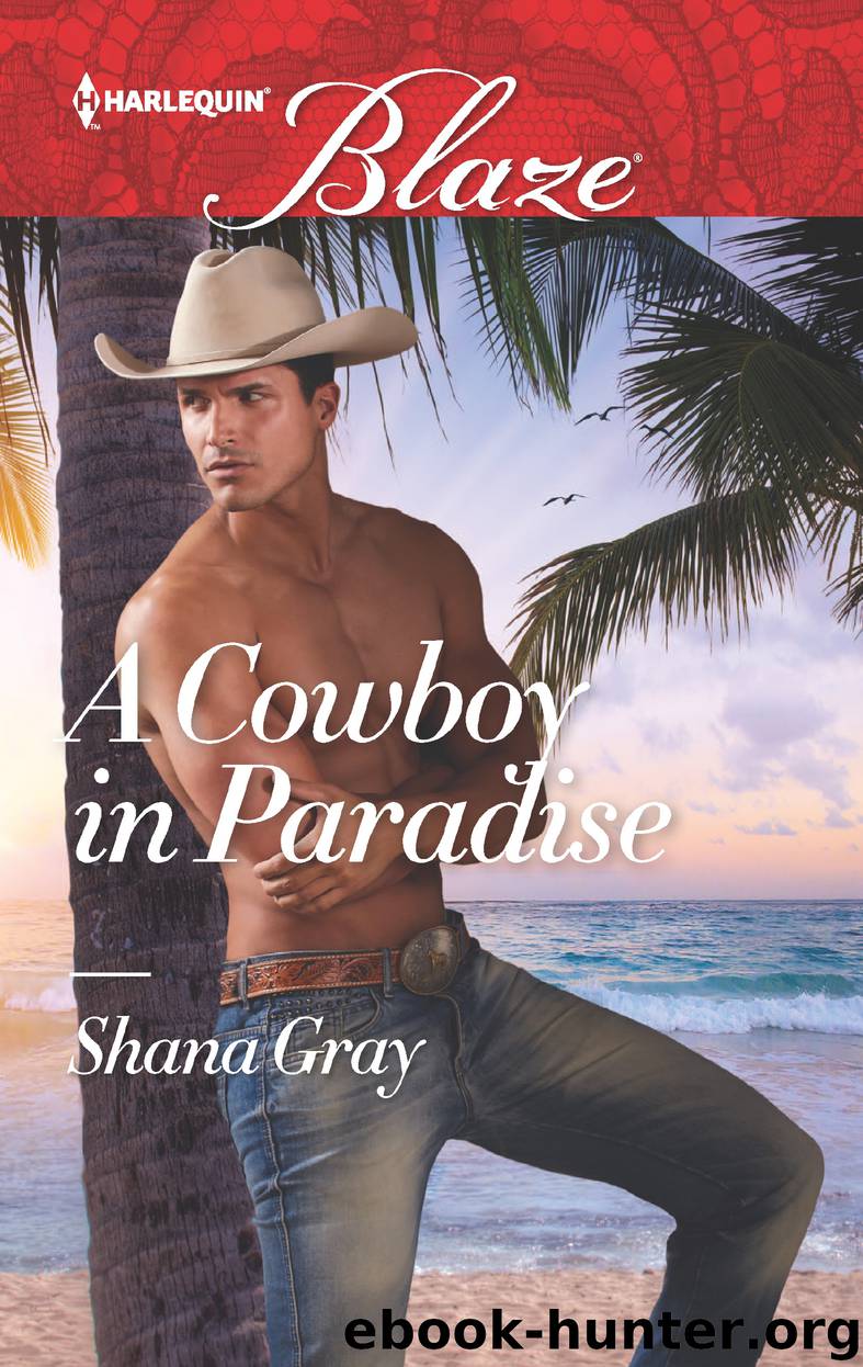 A Cowboy in Paradise by Shana Gray
