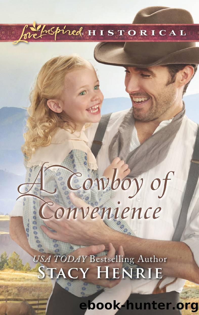 A Cowboy of Convenience by Stacy Henrie