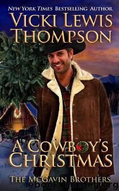 A Cowboy's Christmas (The McGavin Brothers Book 6) by Vicki Lewis Thompson