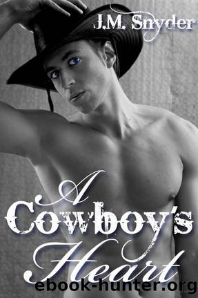 A Cowboy's Heart by J. M. Snyder