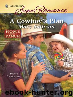 A Cowboy's Plan by Mary Sullivan