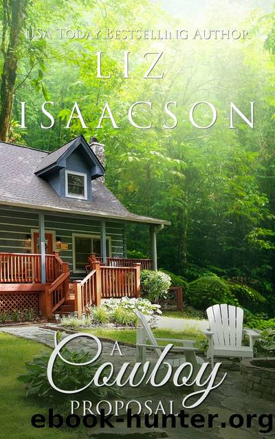 A Cowboy's Proposal by Liz Isaacson