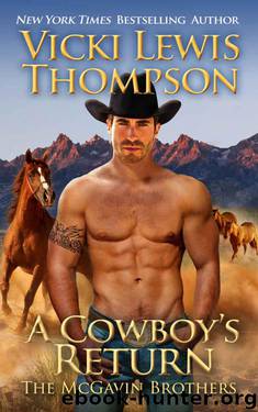 A Cowboy's Return (The McGavin Brothers #3) by Vicki Lewis Thompson
