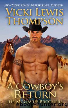A Cowboy's Return (The McGavin Brothers Book 3) by Vicki Lewis Thompson