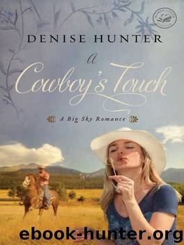 A Cowboy's Touch by Denise Hunter