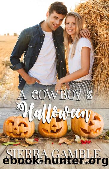 A Cowboyâs Halloween: Seven Holidays in Shooting Star Canyon Book Four by Gamble Sierra