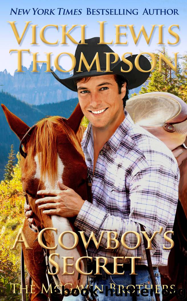 A Cowboy’s Secret: The McGavin Brothers by Vicki Lewis Thompson