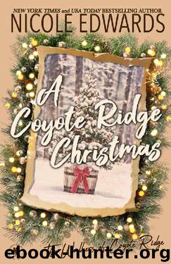 A Coyote Ridge Christmas (The Walkers of Coyote Ridge Book 7) by Nicole Edwards