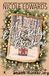 A Coyote Ridge Christmas by Edwards Nicole