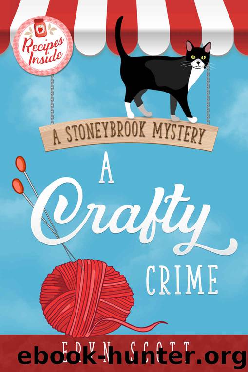 A Crafty Crime (A Stoneybrook Mystery Book 1) by Eryn Scott