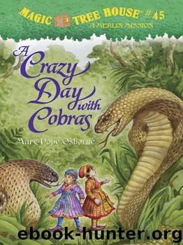 A Crazy Day with Cobras by Mary Pope Osborne