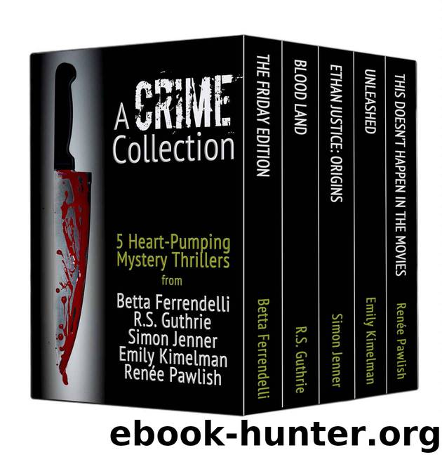 A Crime Collection – 5 Heart-Pumping Mystery Thrillers Boxed Set by unknow