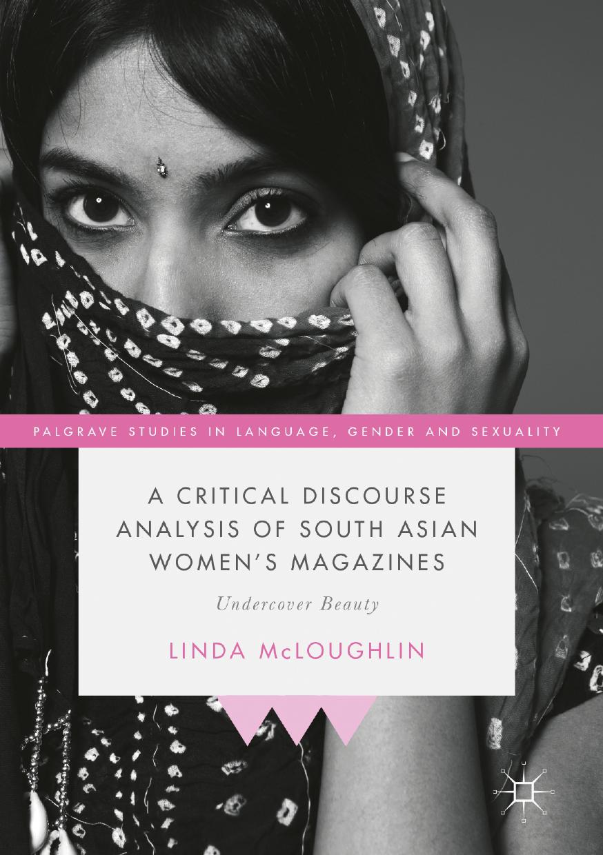 A Critical Discourse Analysis of South Asian Women’s Magazines by Linda McLoughlin