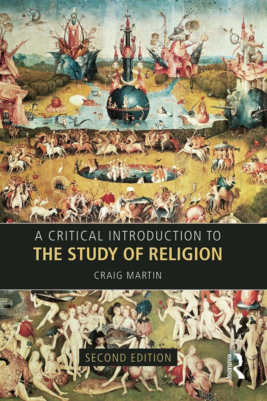 A Critical Introduction to the Study of Religion by Craig Martin