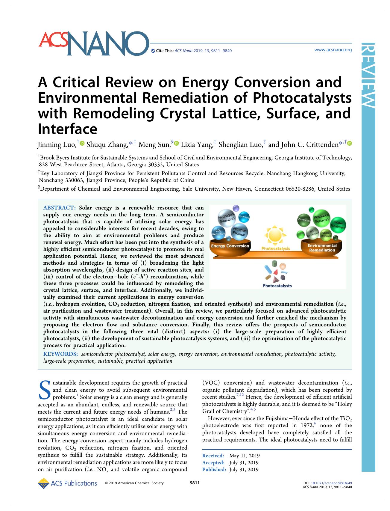 A Critical Review on Energy Conversion and Environmental Remediation of Photocatalysts with Remodeling Crystal Lattice, Surface, and Interface by Jinming Luo Shuqu Zhang Meng Sun Lixia Yang Shenglian Luo and John C. Crittenden