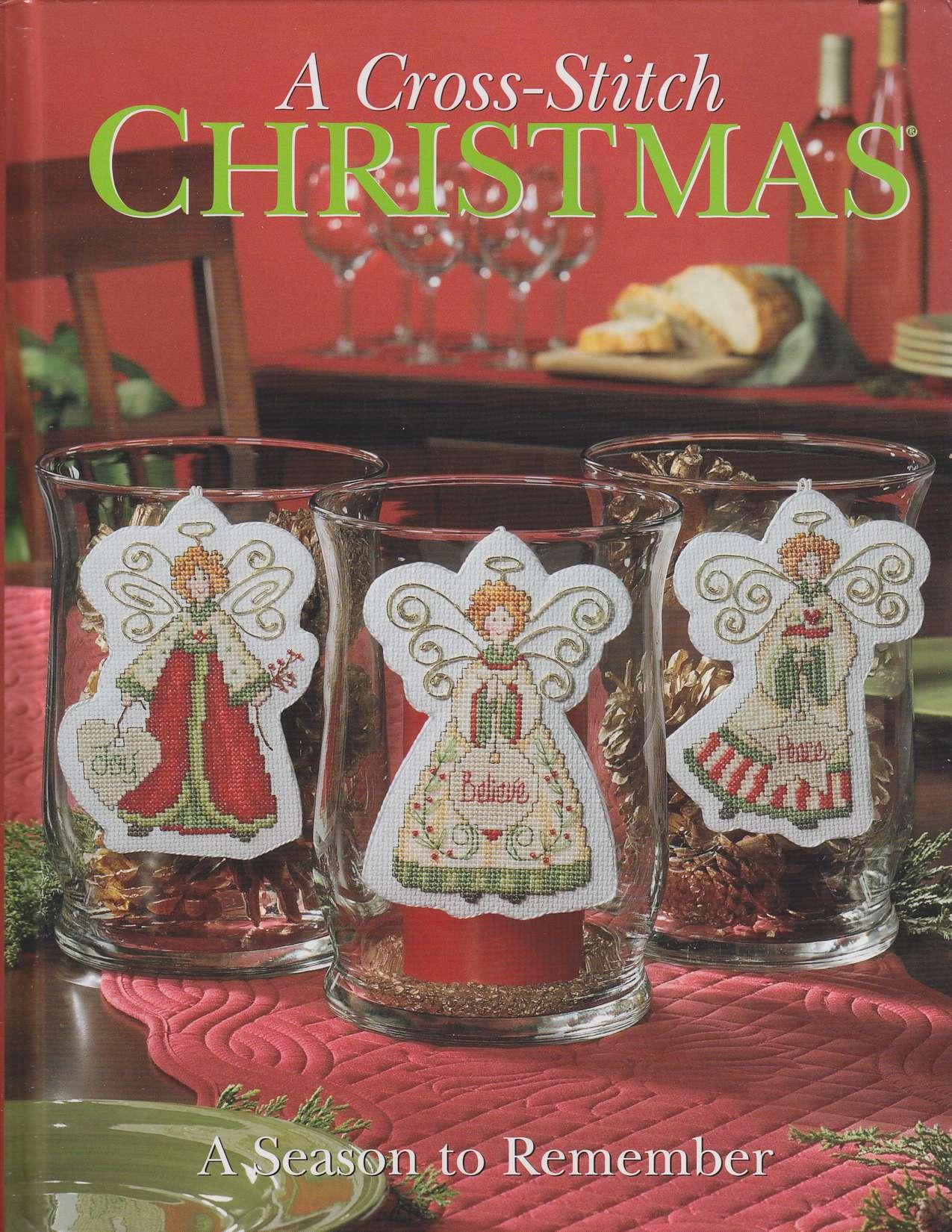 A Cross Stitch Christmas - A Season to Remember by Неизв