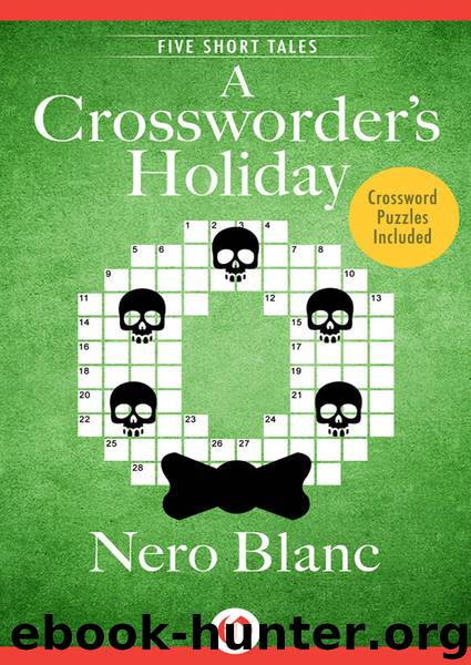 A Crossworder #39 s Holiday by Nero Blanc free ebooks download