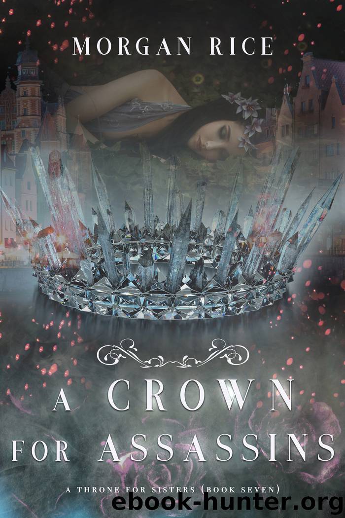 A Crown for Assassins by Morgan Rice