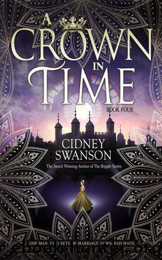 A Crown in Time by Cidney Swanson