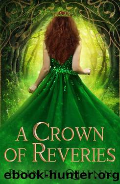 A Crown of Reveries (A Crown of Echoes Book 2) by Brindi Quinn