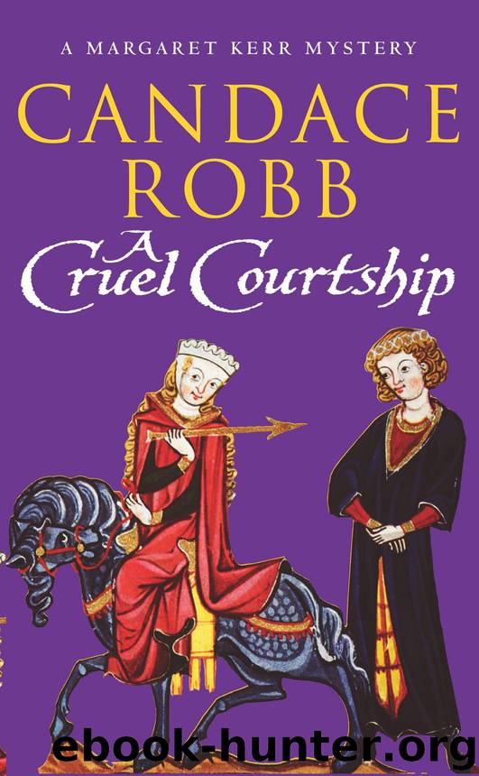 A Cruel Courtship by Candace Robb