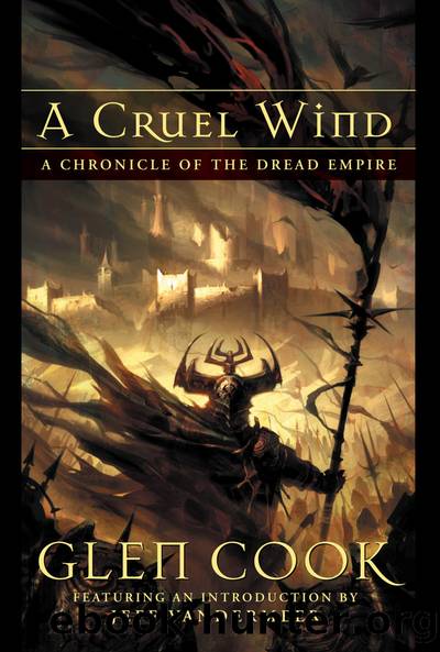 A Cruel Wind: A Chronicle of the Dread Empire by Glen Cook