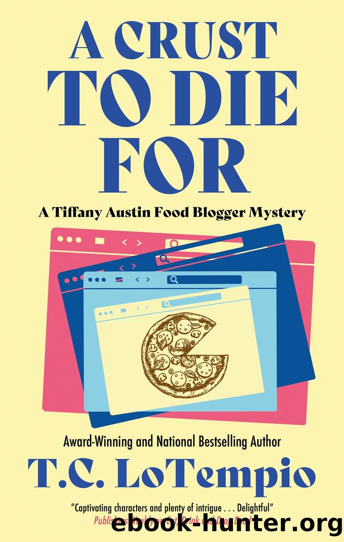A Crust to Die For by T.C. LoTempio
