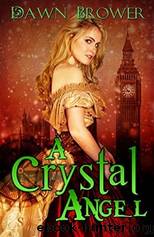 A Crystal Angel by Dawn Brower