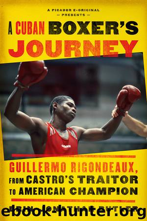 A Cuban Boxer's Journey by Brin-Jonathan Butler