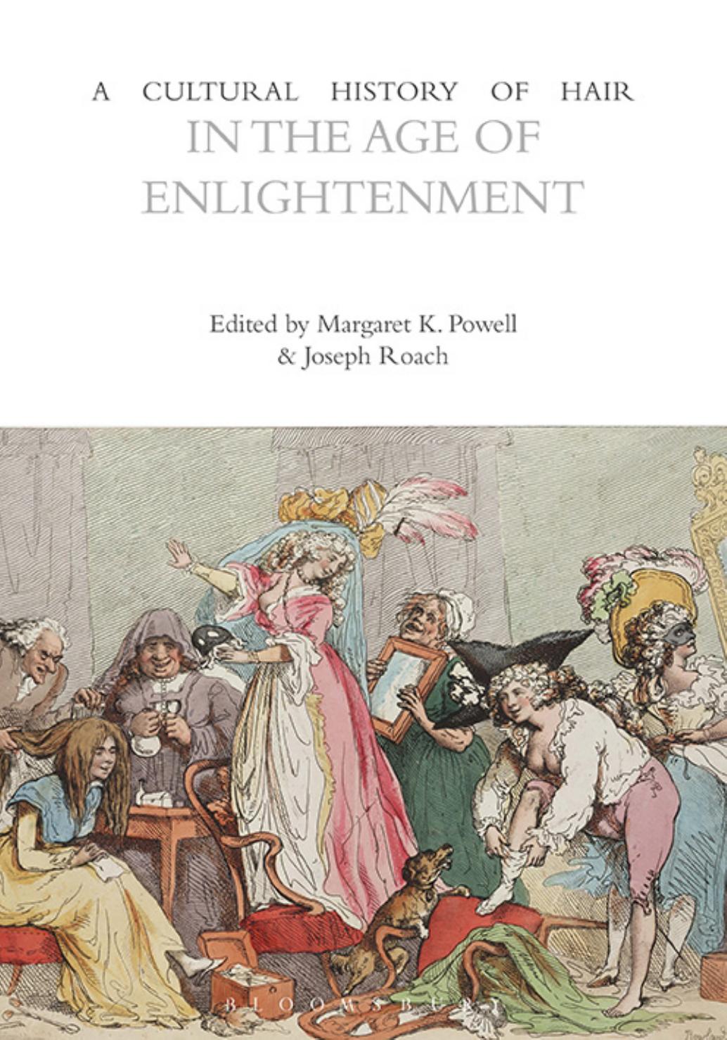 A Cultural History of Hair in the Age of Enlightenment by unknow