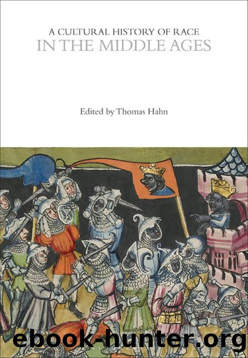A Cultural History of Race in the Middle Ages by Thomas Hahn;