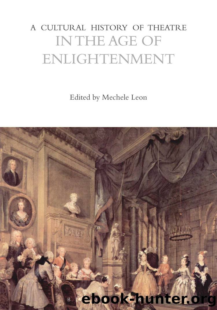 A Cultural History of Theatre in the Age of Enlightenment by Leon Mechele;