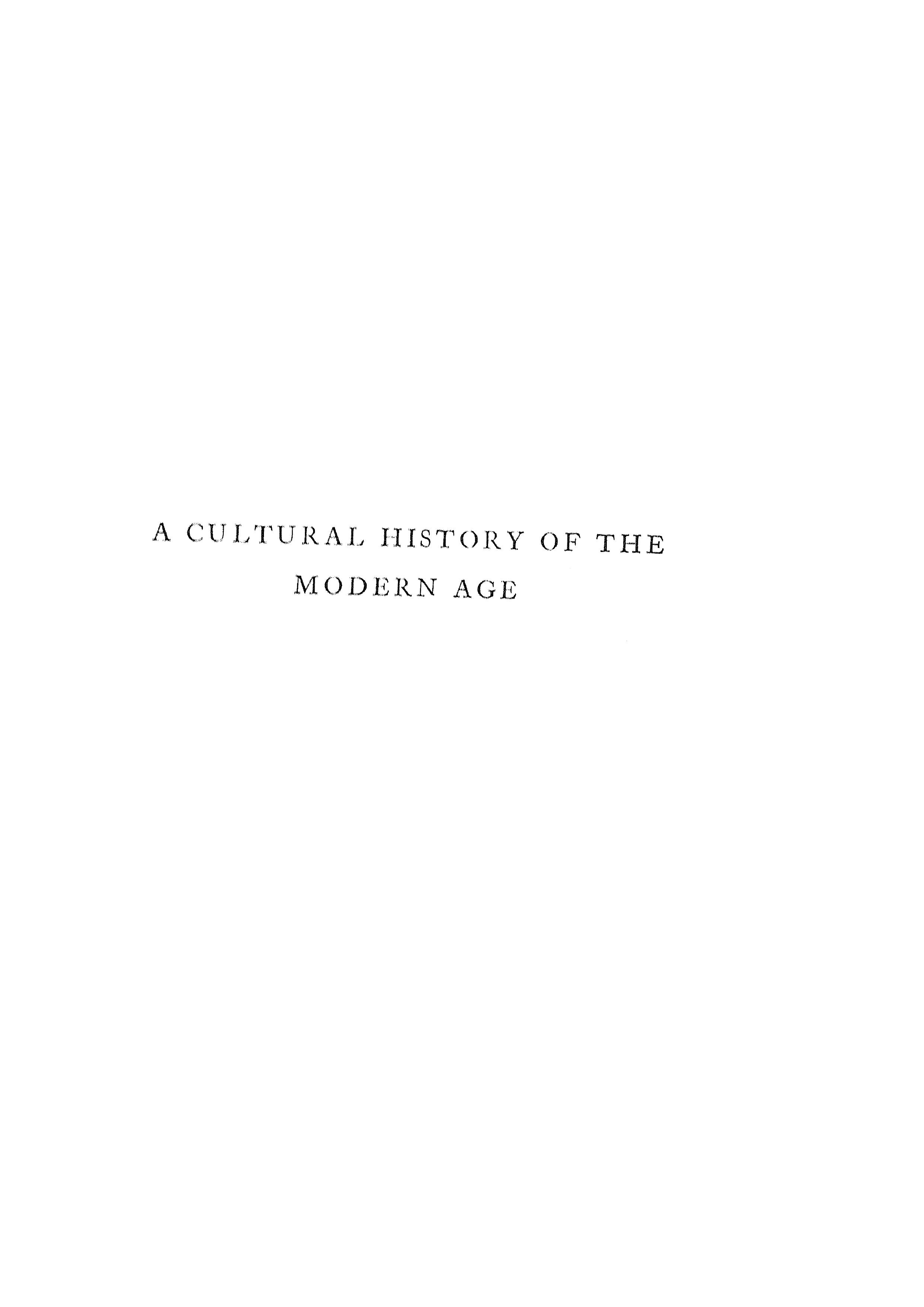 A Cultural History of the Modern Age by Egon Friedell