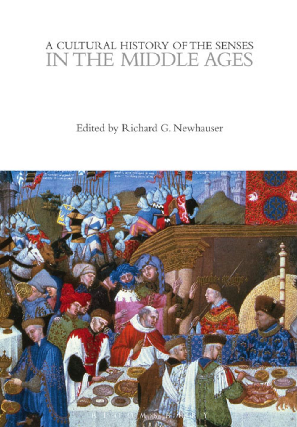 A Cultural History of the Senses in the Middle Ages by Richard G. Newhauser