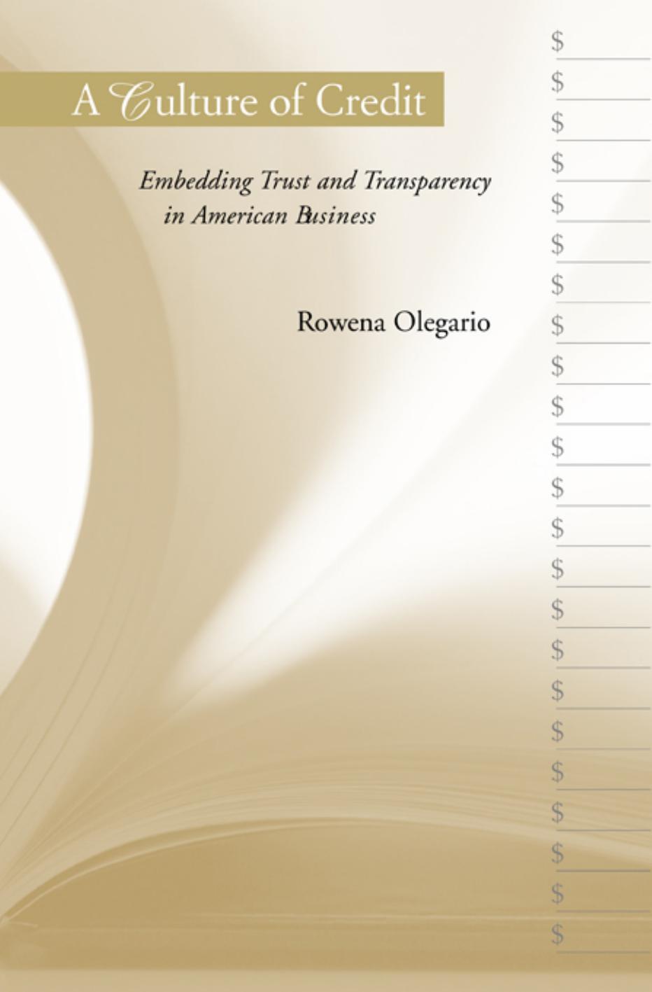 A Culture of Credit: Embedding Trust and Transparency in American Business by unknow