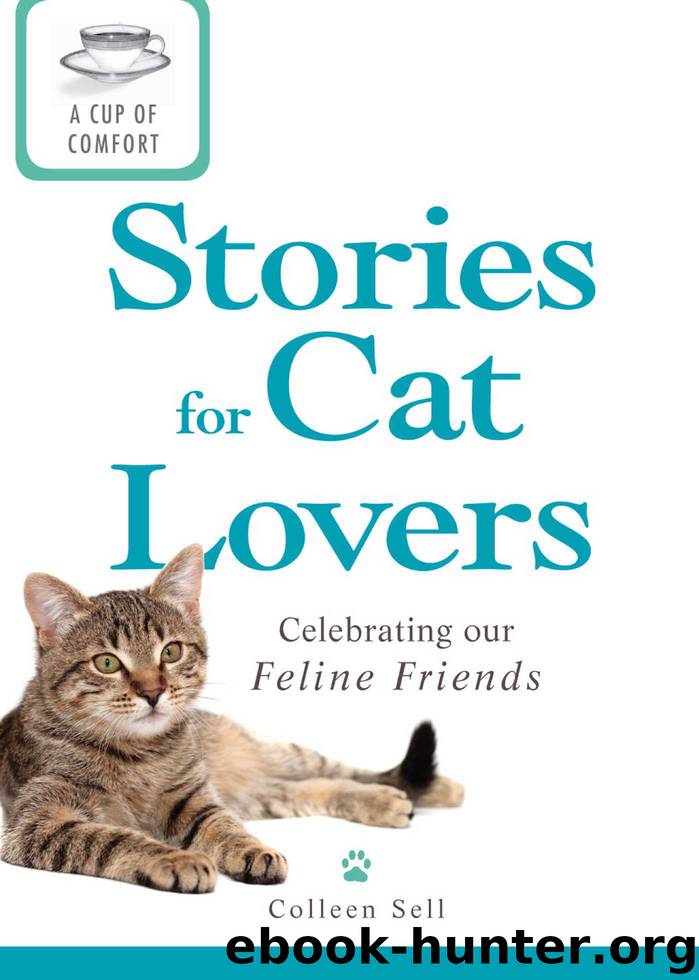 A Cup of Comfort Stories for Cat Lovers by Colleen Sell