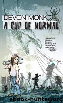A Cup of Normal by Devon Monk