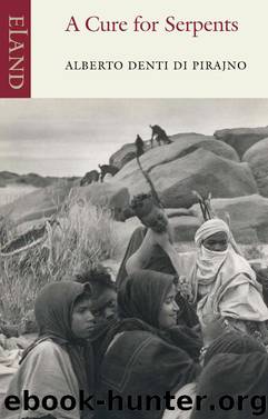 A Cure for Serpents by Alberto Denti di Pirajno